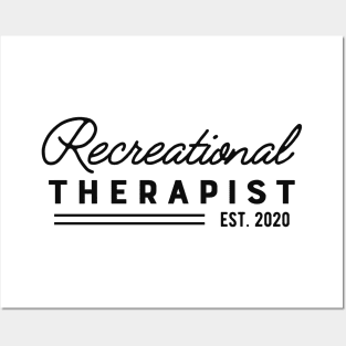 Recreational Therapist Est. 2020 Posters and Art